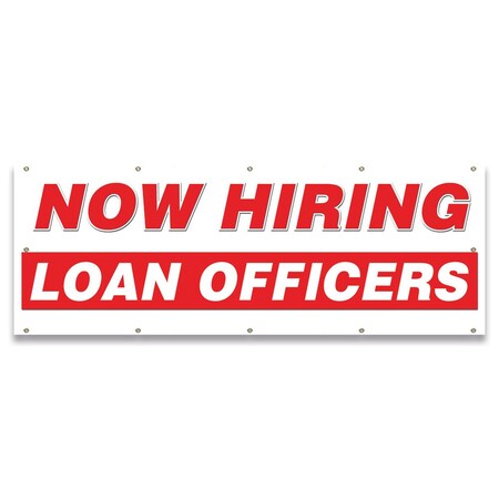 Signmission Now Hiring Loan Officers Banner Apply Inside Accepting Application Single Sided B-120-30271